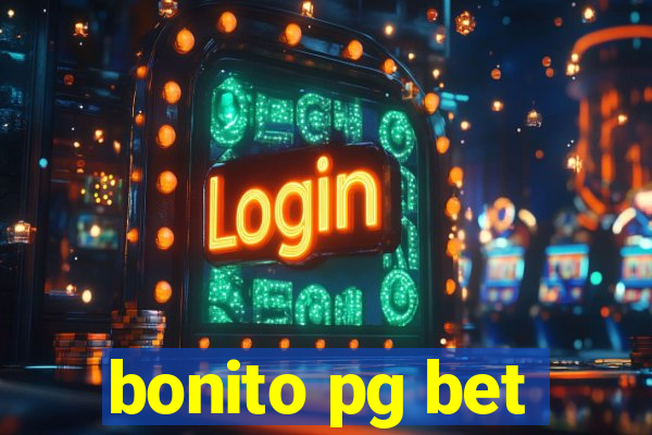 bonito pg bet